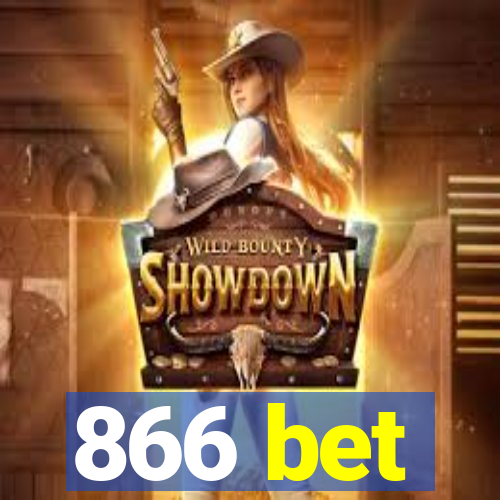 866 bet